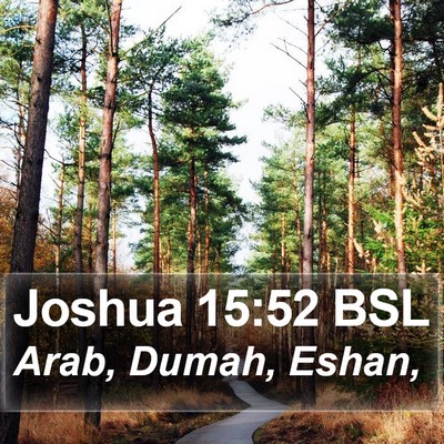 Joshua 15:52 BSL Bible Verse Image