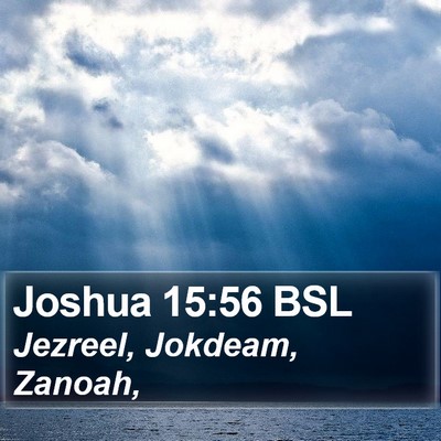 Joshua 15:56 BSL Bible Verse Image