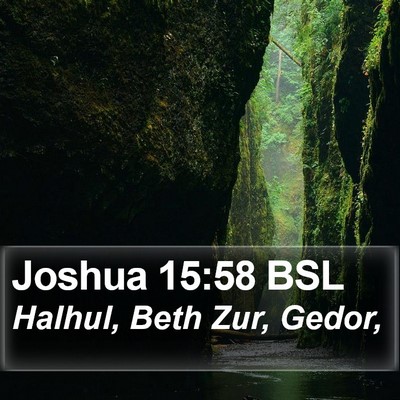 Joshua 15:58 BSL Bible Verse Image