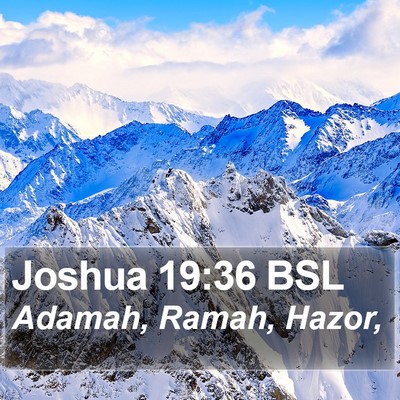Joshua 19:36 BSL Bible Verse Image