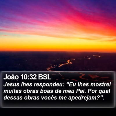 João 10:32 BSL Bible Verse Image