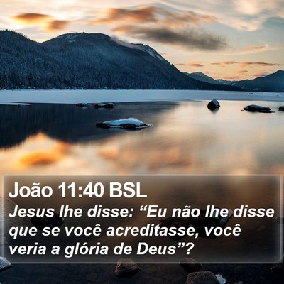 João 11:40 BSL Bible Verse Image