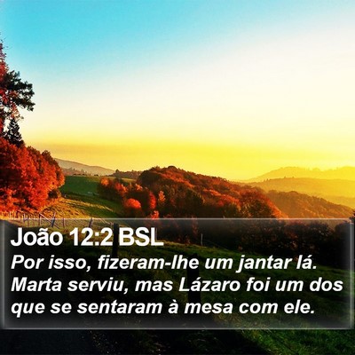 João 12:2 BSL Bible Verse Image