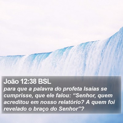 João 12:38 BSL Bible Verse Image