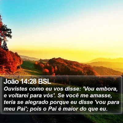 João 14:28 BSL Bible Verse Image