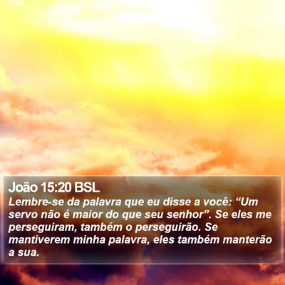 João 15:20 BSL Bible Verse Image