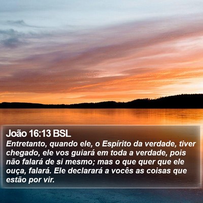 João 16:13 BSL Bible Verse Image
