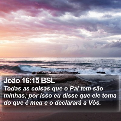 João 16:15 BSL Bible Verse Image