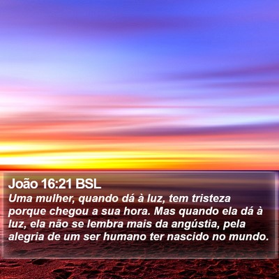 João 16:21 BSL Bible Verse Image