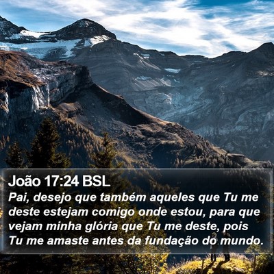 João 17:24 BSL Bible Verse Image