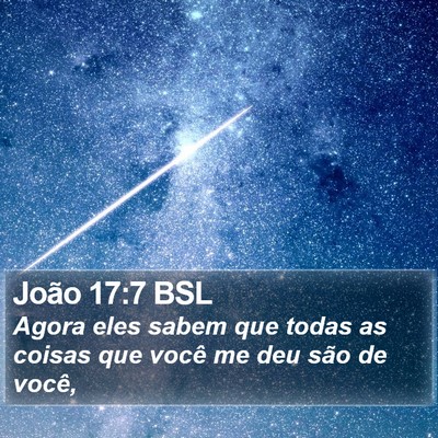 João 17:7 BSL Bible Verse Image
