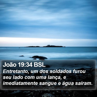 João 19:34 BSL Bible Verse Image