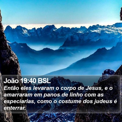 João 19:40 BSL Bible Verse Image