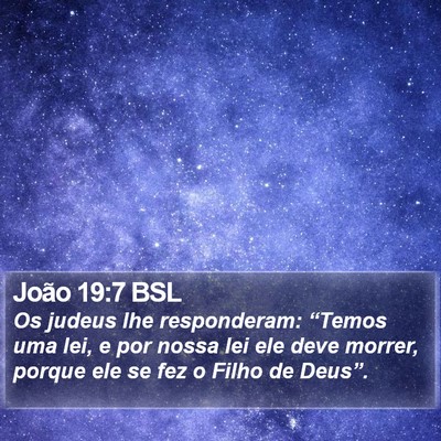 João 19:7 BSL Bible Verse Image
