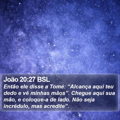 João 20:27 BSL Bible Verse Image