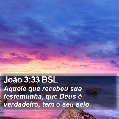 João 3:33 BSL Bible Verse Image