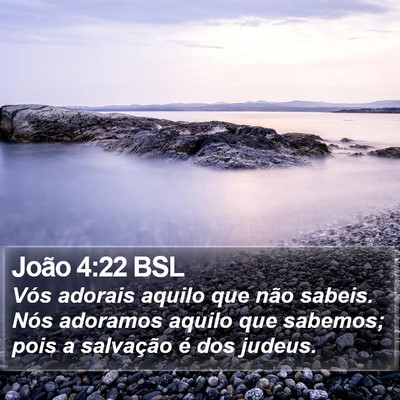 João 4:22 BSL Bible Verse Image