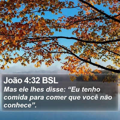 João 4:32 BSL Bible Verse Image