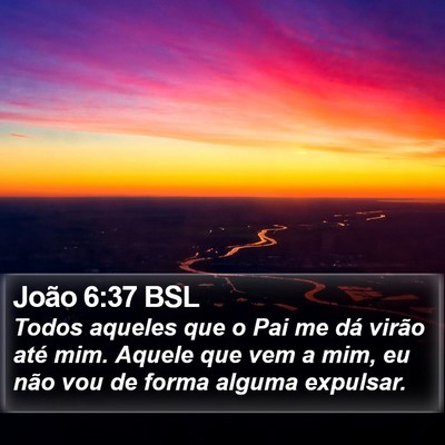 João 6:37 BSL Bible Verse Image