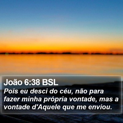 João 6:38 BSL Bible Verse Image