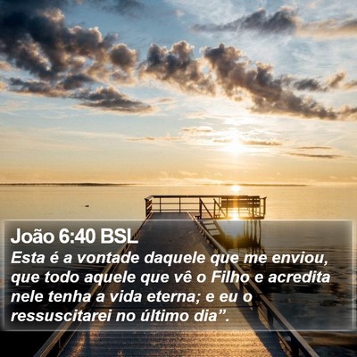 João 6:40 BSL Bible Verse Image