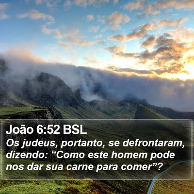 João 6:52 BSL Bible Verse Image