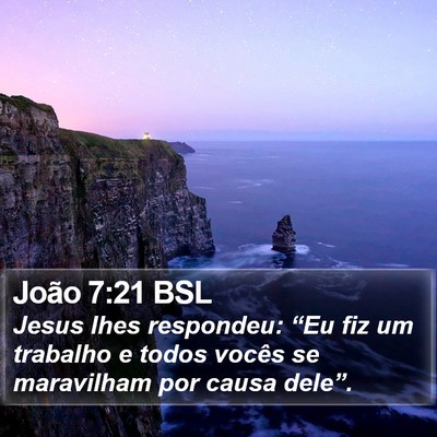 João 7:21 BSL Bible Verse Image