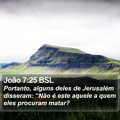 João 7:25 BSL Bible Verse Image