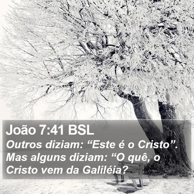 João 7:41 BSL Bible Verse Image