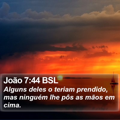 João 7:44 BSL Bible Verse Image