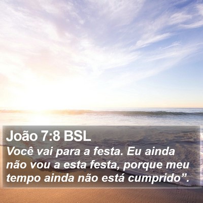 João 7:8 BSL Bible Verse Image