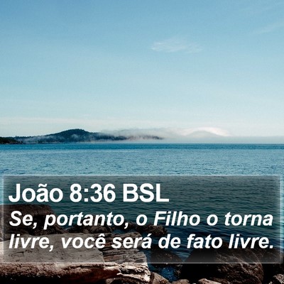 João 8:36 BSL Bible Verse Image