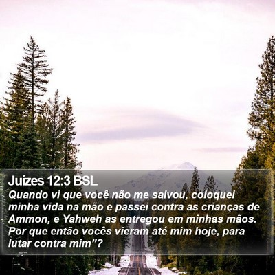 Juízes 12:3 BSL Bible Verse Image