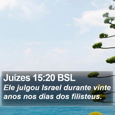 Juízes 15:20 BSL Bible Verse Image