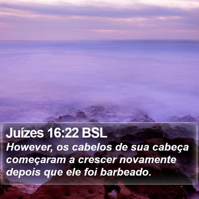 Juízes 16:22 BSL Bible Verse Image
