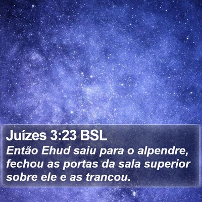 Juízes 3:23 BSL Bible Verse Image