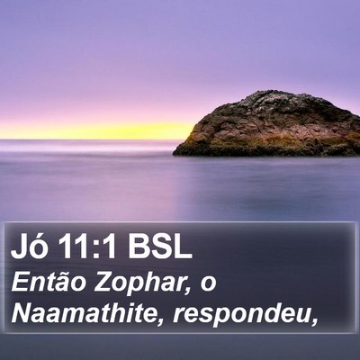 Jó 11:1 BSL Bible Verse Image