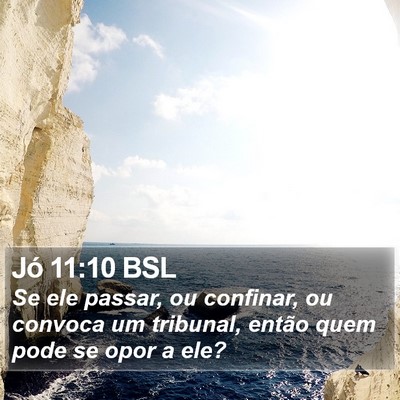 Jó 11:10 BSL Bible Verse Image