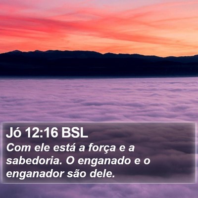 Jó 12:16 BSL Bible Verse Image