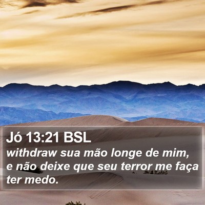 Jó 13:21 BSL Bible Verse Image