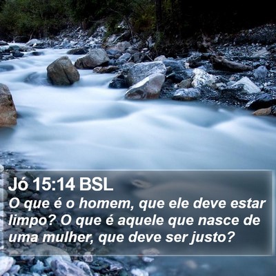 Jó 15:14 BSL Bible Verse Image