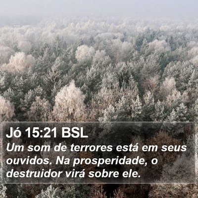 Jó 15:21 BSL Bible Verse Image