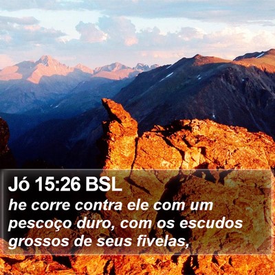 Jó 15:26 BSL Bible Verse Image