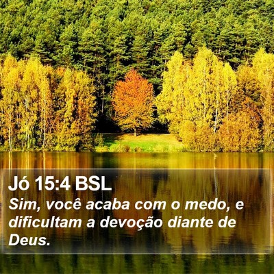 Jó 15:4 BSL Bible Verse Image