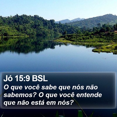 Jó 15:9 BSL Bible Verse Image