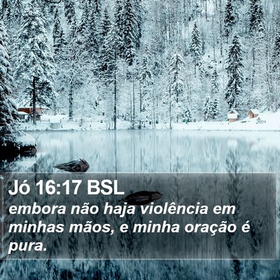 Jó 16:17 BSL Bible Verse Image