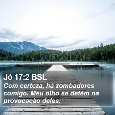 Jó 17:2 BSL Bible Verse Image