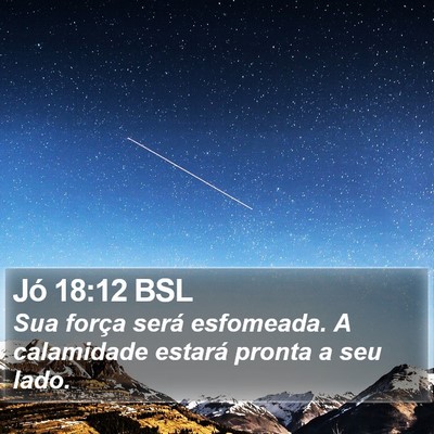 Jó 18:12 BSL Bible Verse Image
