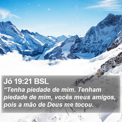 Jó 19:21 BSL Bible Verse Image