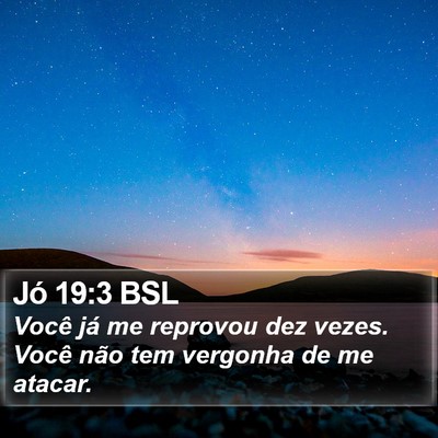 Jó 19:3 BSL Bible Verse Image